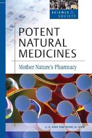 Cover of: Potent natural medicines: Mother Nature's pharmacy