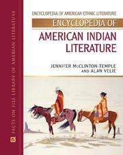 Cover of: Encyclopedia of American Indian Literature (Encyclopedia of American Ethnic Literature) by Alan R. Velie, Jennifer Mcclinton-temple