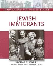 Cover of: Jewish immigrants by Richard Worth