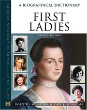 Cover of: First ladies by Dorothy Schneider
