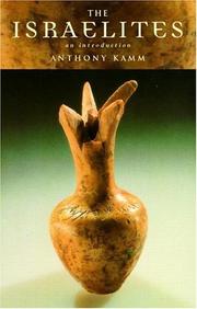 Cover of: The Israelites by Antony Kamm