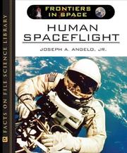 Cover of: Human Spaceflight (Frontiers in Space) by Joseph A. Angelo