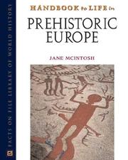 Cover of: Handbook to life in prehistoric Europe by Jane McIntosh