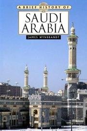 Cover of: A Brief History Of Saudi Arabia (Brief History) by James Wynbrandt
