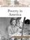 Cover of: Poverty in America (American Experience)