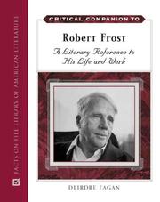 Cover of: Critical Companion to Robert Frost by Deirdre Fagan