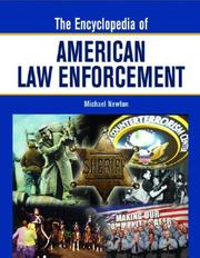 Cover of: The Encyclopedia of American Law Enforcement