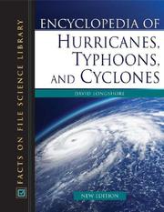 Encyclopedia of Hurricanes, Typhoons, and Cyclones (Science Encyclopedia) by David Longshore