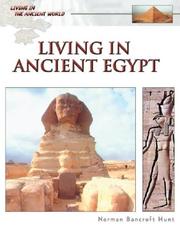 Cover of: Living in Ancient Egypt by Norman Bancroft-Hunt