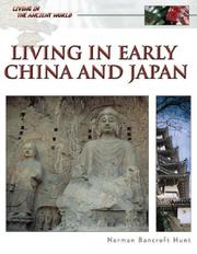 Cover of: Living in Early China and Japan