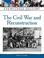 Cover of: Civil War and Reconstruction