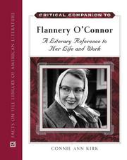 Cover of: Critical Companion to Flannery O'connor: A Literary Reference to Her Life and Work (Critical Companion to...)