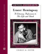 Cover of: Critical Companion to Ernest Hemingway: A Literary Reference to His Life And Work (Critical Companion to)