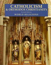 Cover of: Catholicism & Orthodox Christianity by Stephen F. Brown
