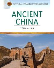 Cover of: Ancient China (Cultural Atlas for Young People)