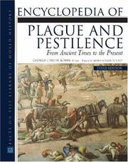 Cover of: Encyclopedia of Plague and Pestilence (Facts on File Library of World History) by George C. Kohn