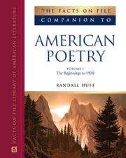 Cover of: The Facts on File Companion to American Poetry (Facts on File Companion to Literature) by Burt Kimmelman, Temple Cone, Randall Huff