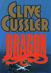 Cover of: Dragon by Clive Cussler