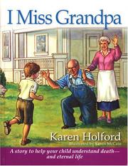 Cover of: I Miss Grandpa by Karen Holford