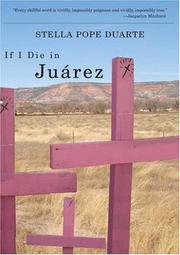 Cover of: If I Die in Juárez (Camino Del Sol)