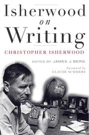 Cover of: Isherwood on Writing: The Lectures in California