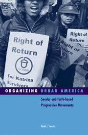 Organizing Urban America by Heidi J. Swarts