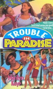 Cover of: Trouble In Paradise (Troll First-Start Science) by Kaye