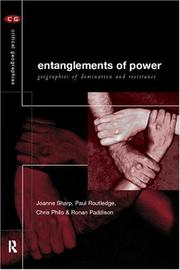 Cover of: Entanglements of Power: Geographies of Domination and Resistance (Critical Geographies)