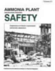 Cover of: Ammonia Plant Safety and Related Facilities (Ammonia Plant Safety (and Related Facilities)) by 