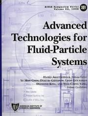 Advanced technologies for fluid-particle systems by Hamid Arastoopour