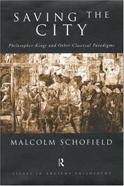 Cover of: Saving the city: philosopher-kings and other classical paradigms