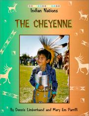 Cover of: The Cheyenne (Indian Nations (Austin, Tex.).)