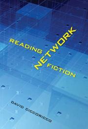 Reading Network Fiction by David Ciccoricco