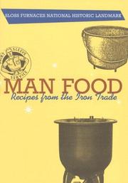 Cover of: Man Food: Recipes from Iron Trade