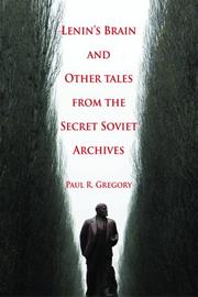 Cover of: Lenin's Brain and Other Tales from the Secret Soviet Archives