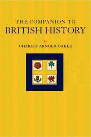 Cover of: companion to British history | Charles Arnold-Baker