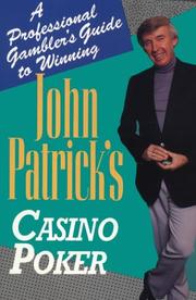 Cover of: John Patrick's casino poker: a professional gambler's guide to winning