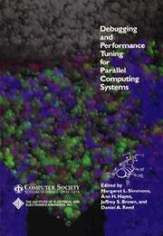Cover of: Debugging and performance tuning for parallel computing systems