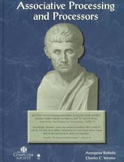 Cover of: Associative processing and processors by [edited by] Anargyros Krikelis, Charles C. Weems.