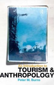 Cover of: An Introduction to Tourism and Anthropology by Peter Burns