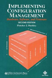 Cover of: Implementing Configuration Management: Hardware, Software, and Firmware