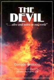 Cover of: The Devil: alive and active in our world