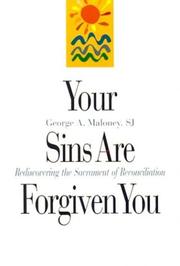 Cover of: Your sins are forgiven you: rediscovering the sacrament of reconciliation