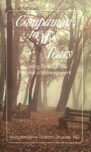 Cover of: Companion to my tears | Margaret Anne Roberts Drucker