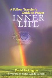 Cover of: Inner Life: A Fellow Traveler's Guide to Prayer