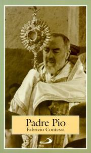 Cover of: Padre Pio by Fabrizio Contessa