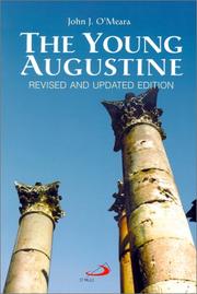 Cover of: The young Augustine by John Joseph O'Meara