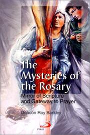 Cover of: The Mysteries of the Rosary: Mirror of Scripture and Gateway to Prayer