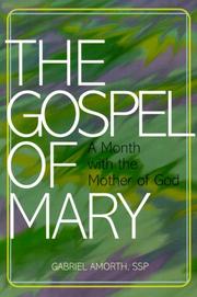 Cover of: Gospel of Mary: A Month With the Mother of God