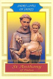 Cover of: St Anthony of Padua (Short Lives of Saints) | St Pauls